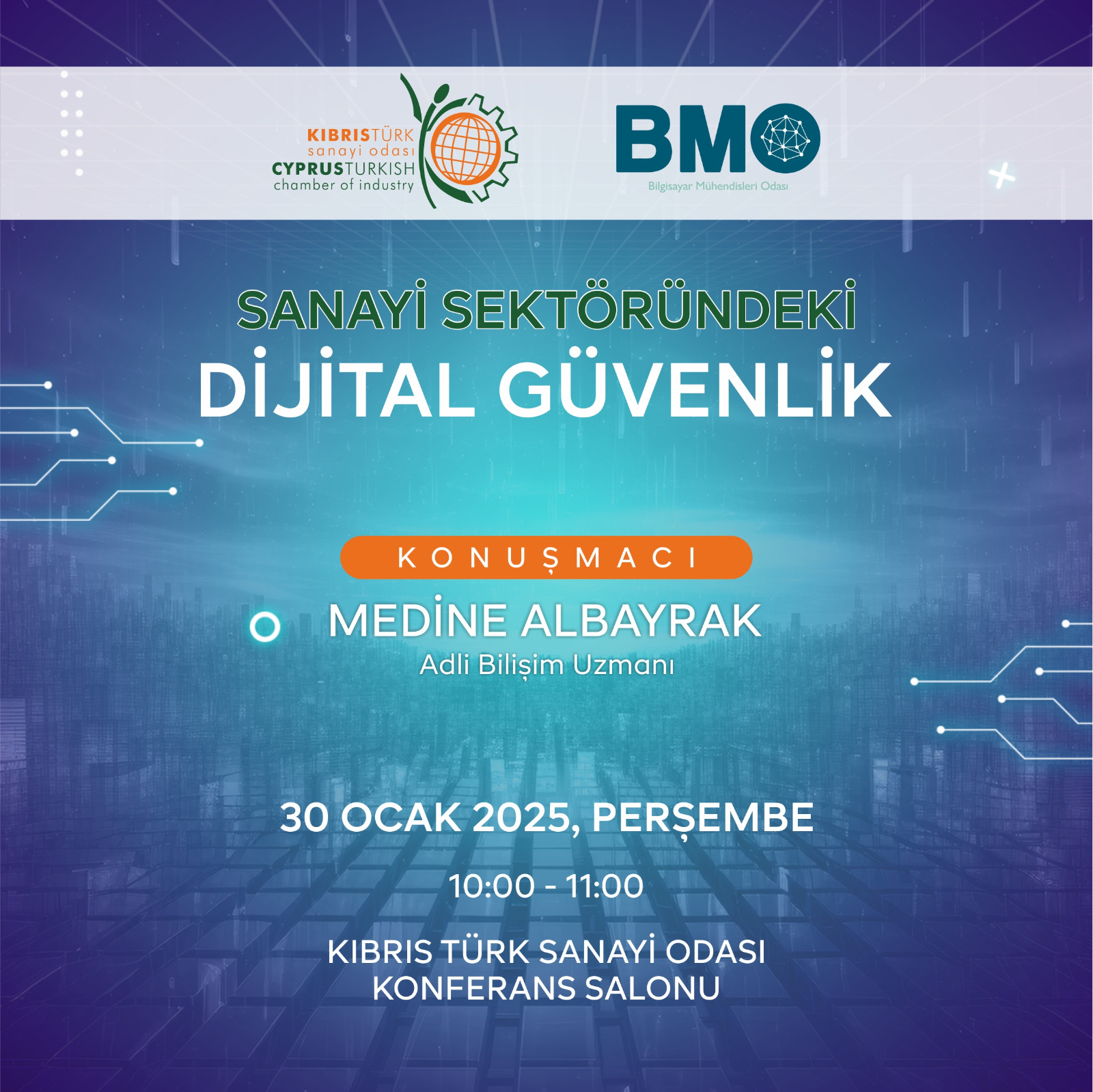 “Sanayi Sektöründeki Dijital Güvenlik” konferansı düzenleniyor