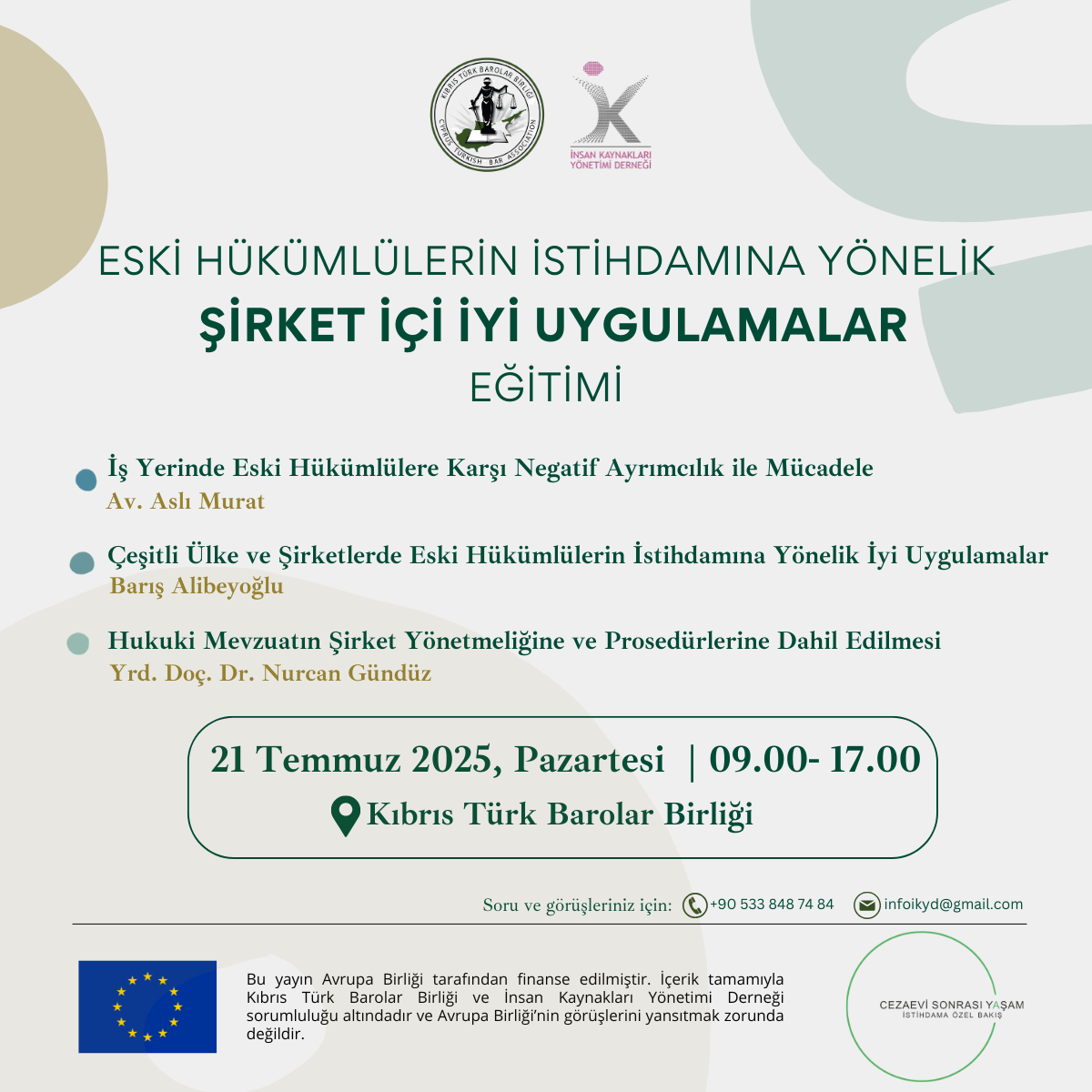 “Eski Hükümlülerin İstihdamına Yönelik Şirket İçi İyi Uygulamalar” konusunda eğitim düzenlenecek