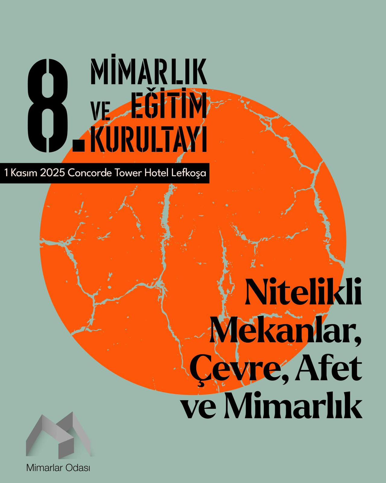 “8. Mimarlık ve Eğitim Kurultayı”, 1 Kasım’da yapılacak